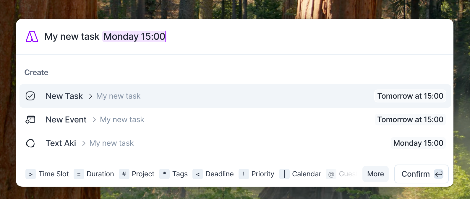 The Command Bar turning "My new task Monday 15:00" into a task planned for 15:00.