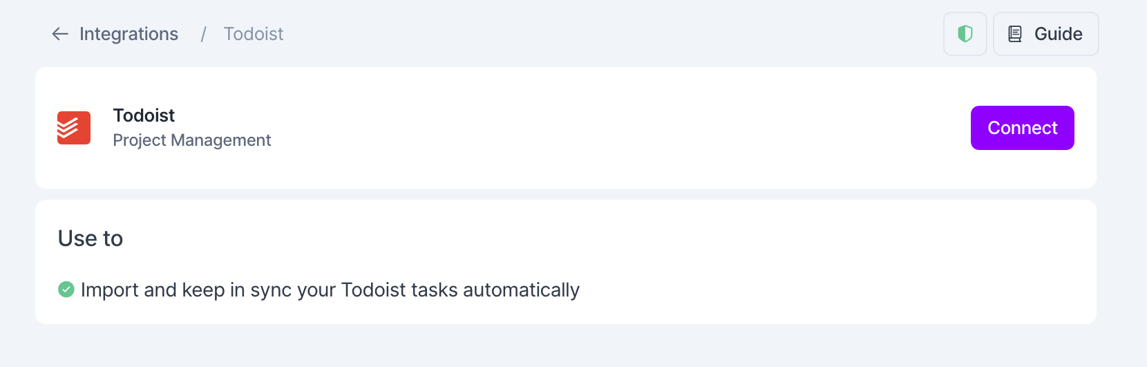 Todoist page in Akiflow’s Integrations settings, with a Connect button and the note “Import and keep in sync your Todoist tasks automatically”.