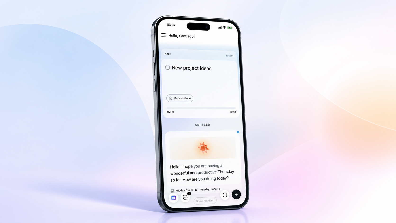 iPhone showing the Akiflow Daily Dashboard: a greeting at the top, a Live Activity card with the next task and a Mark as done button, and the Aki Feed below with a Midday Check-in message from Aki.