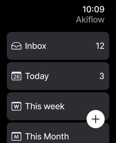 Akiflow Home on Apple Watch with Inbox, Today, This week and This month, and task counts on Inbox and Today.